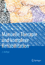 Manuelle Therapie und komplexe Rehabilitation