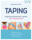 Taping &ndash; Kinesiologisches Tapen mit...