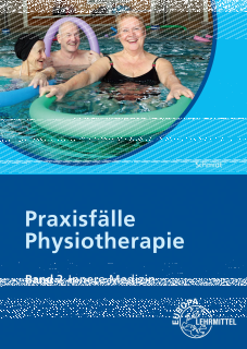 Praxisfälle Physiotherapie, Band 2