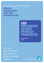 125 Übungen in der Physiotherapie