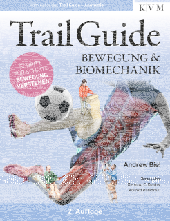 Trailguide - Bewegung und Biomechanik