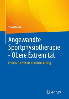 Angewandte Sportphysiotherapie - Obere Extremität