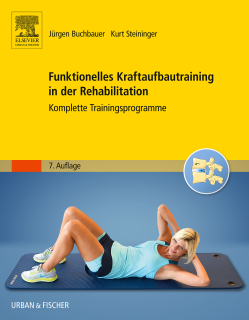 Funktionelles Kraftaufbautraining in der Rehabilitation