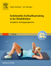 Funktionelles Kraftaufbautraining in der Rehabilitation
